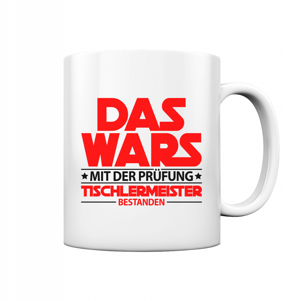 tischler meisterpruefung bestanden tasse