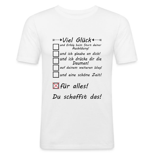 viel glueck zum ausbildingsbeginn T-Shirt